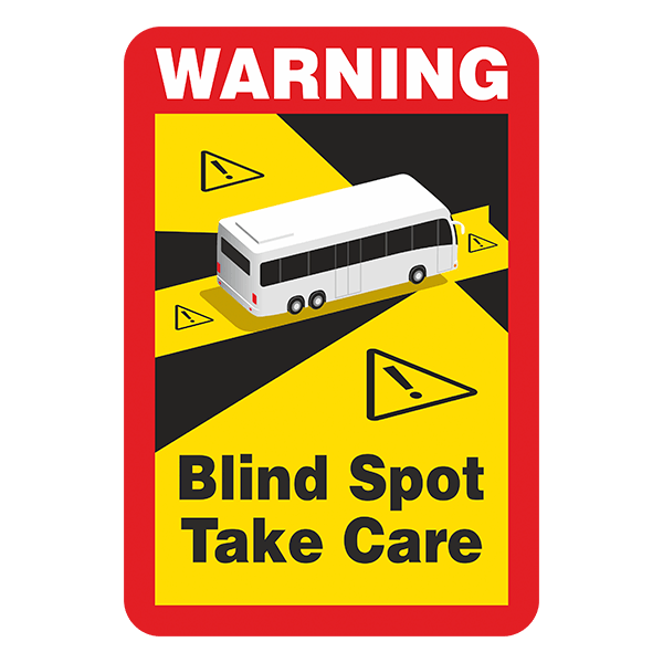 Pegatinas: Warning, Blind Spot Take Care Autobús