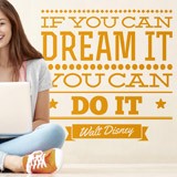 Vinilos Decorativos: If you can dream it you can do it 2