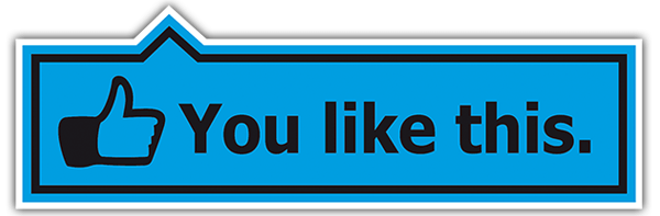 Pegatinas: You like this
