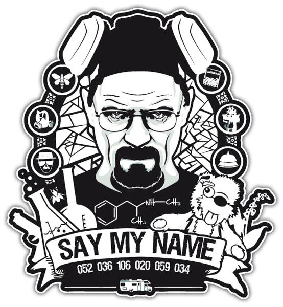 Pegatinas: Breaking Bad Say My Name