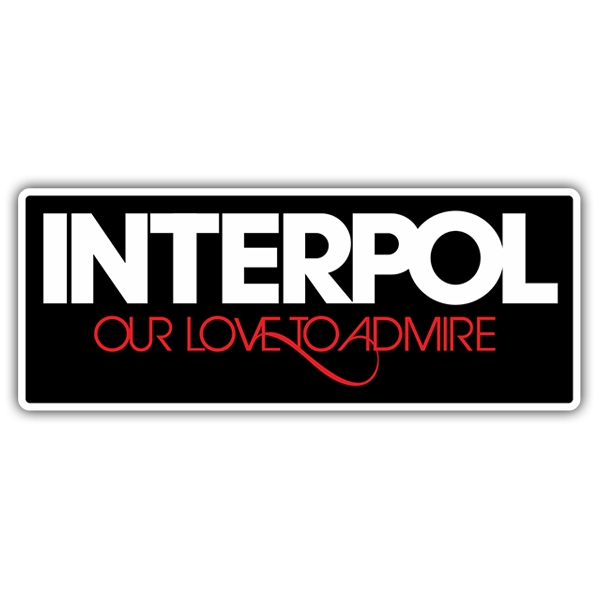 Pegatinas: Interpol Our Love to Admire