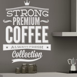 Vinilos Decorativos: Strong Premium Coffee 2