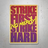 Pegatinas: Strike First no Mercy! 3