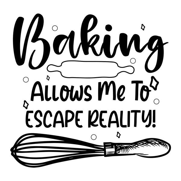 Vinilos Decorativos: Baking allows me to escape reality