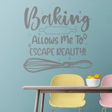 Vinilos Decorativos: Baking allows me to escape reality 2