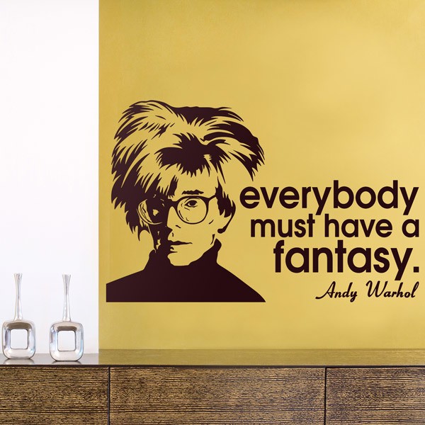 Vinilos Decorativos: Everybody must have a fantasy