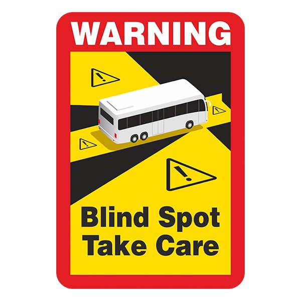 Pegatinas: Warning, Blind Spot Take Care Autobús