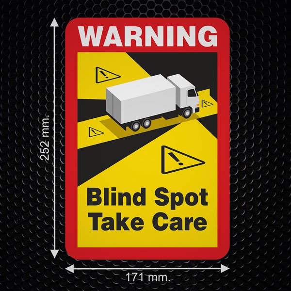Pegatinas: Warning, Blind Spot Take Care Camión