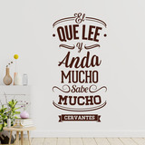 Vinilos Decorativos: El que lee y anda mucho sabe mucho - Cervantes 4