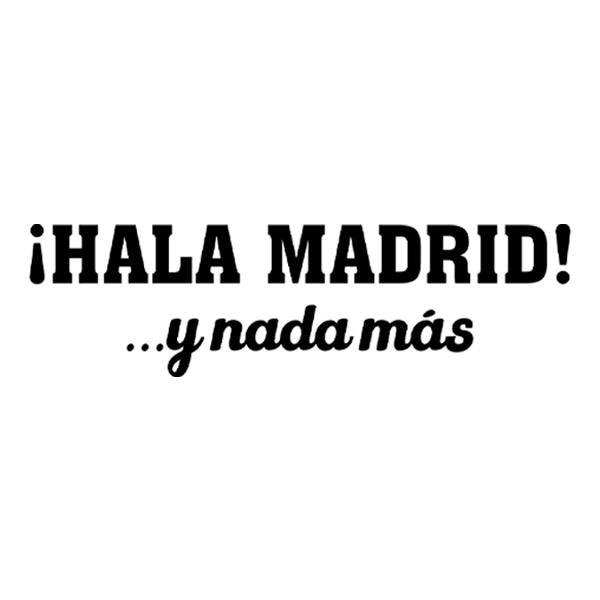 Vinilos Decorativos: ¡Hala Madrid! y nada más