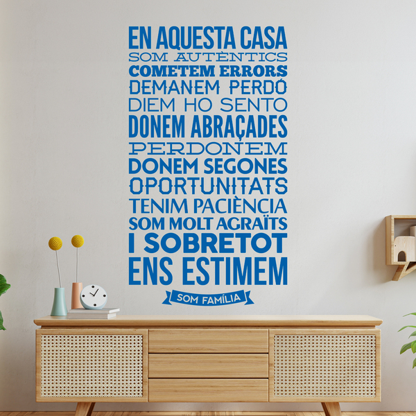 Vinilos Decorativos: En aquesta casa som autèntics