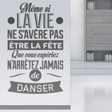 Vinilos Decorativos: Même si la vie ne s'avère pas... 2