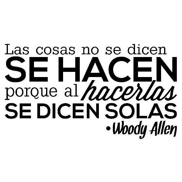 Vinilos Decorativos: Las cosas no se dicen... Woody Allen