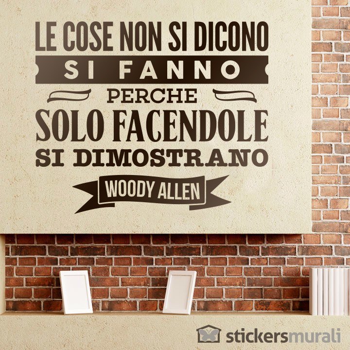 Vinilos Decorativos: Le cose non si dicono... Woody Allen