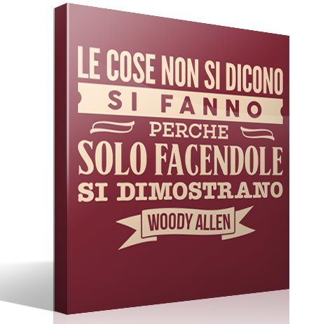 Vinilos Decorativos: Le cose non si dicono... Woody Allen