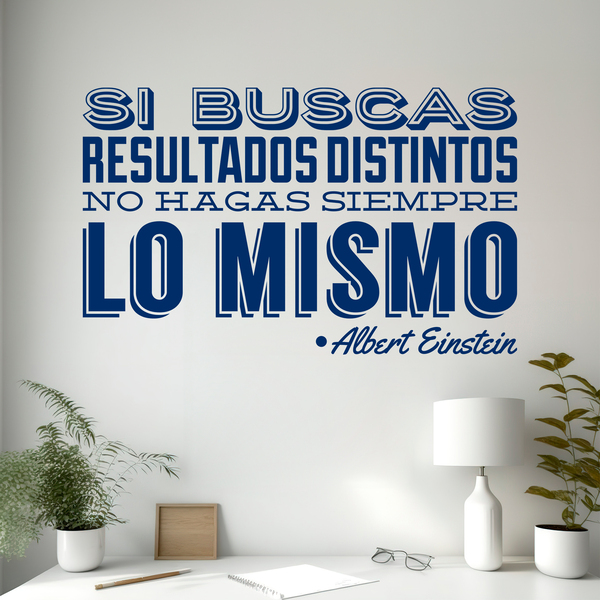 Vinilo con frase de Albert Einstein