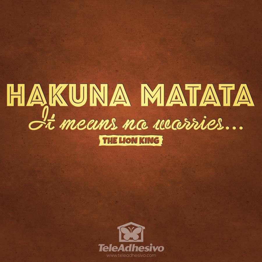 Vinilos Decorativos: Hakuna Matata inglés