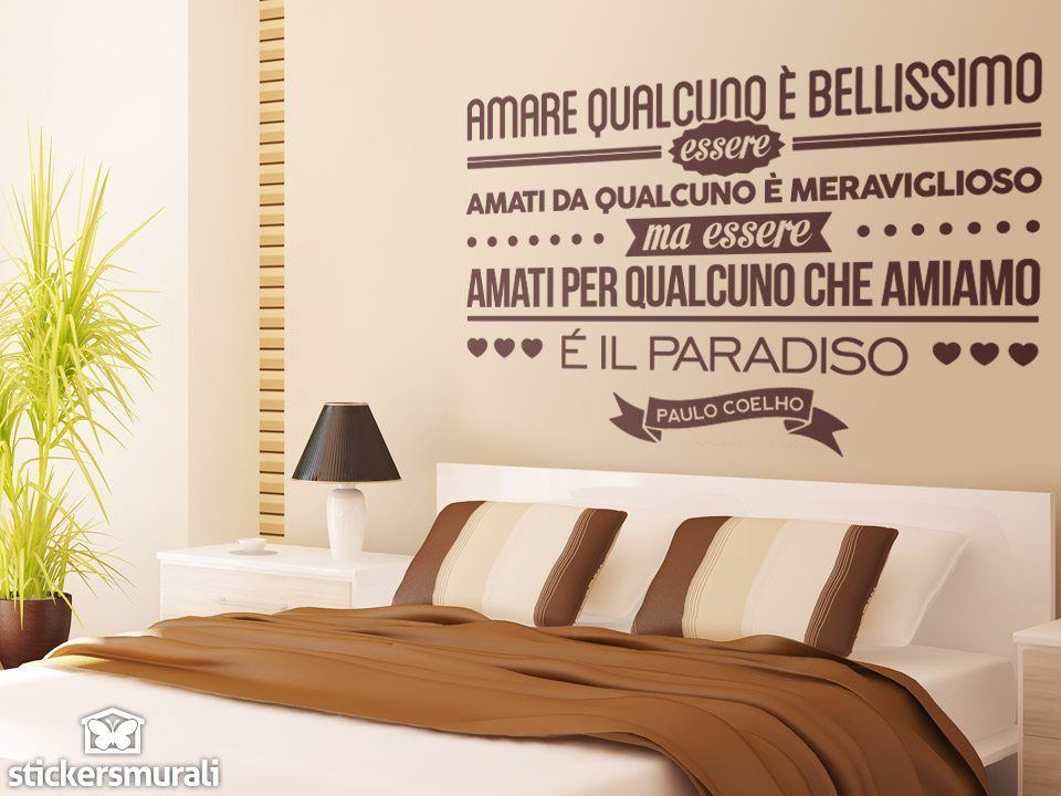 Vinilos Decorativos: Amare qualcuno é bellissimo... Paulo Coelho