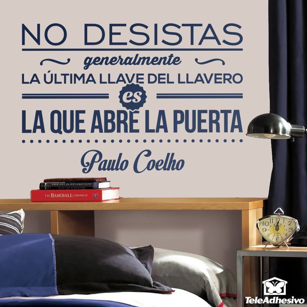 Vinilos Decorativos: No desistas - Paulo Coelho