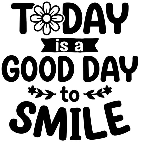 Vinilos Decorativos: Today is a good day to smile