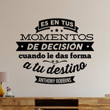 Vinilos Decorativos: Momentos de decisión - Anthony Robbins 2