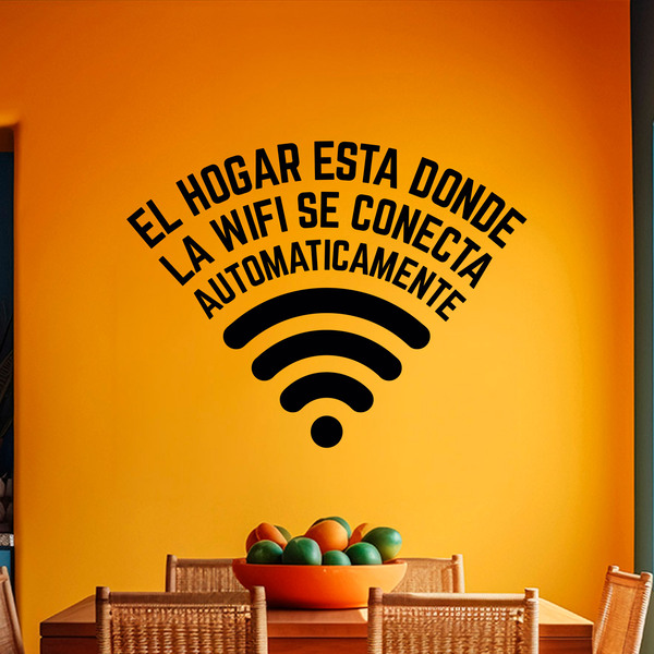 Vinilos Decorativos: El hogar está donde la wifi se conecta