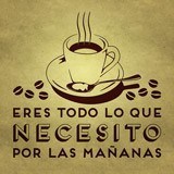 Vinilos Decorativos: Eres todo lo que necesito - Café 3