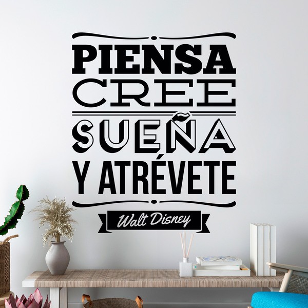 Vinilos Decorativos: Piensa, cree, sueña y atrévete