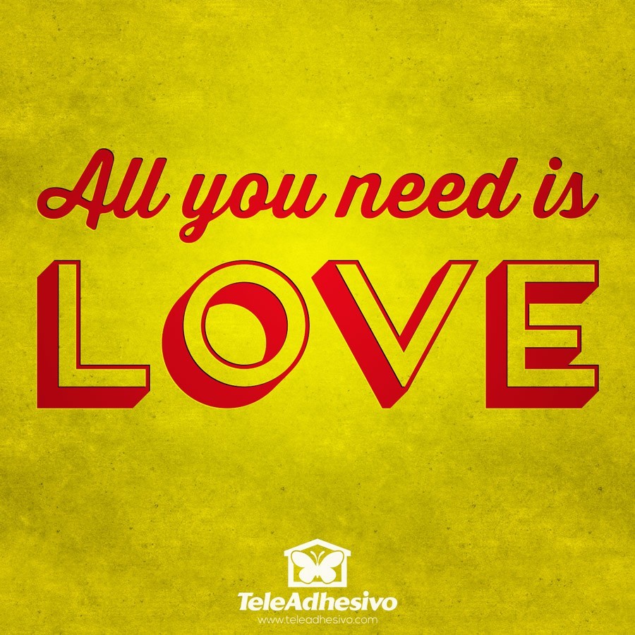 Vinilos Decorativos: All you need is love