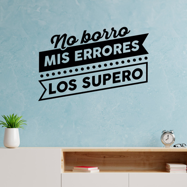 Vinilos Decorativos: No borro mis errores, los supero