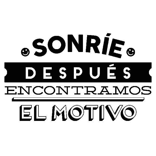 Vinilos Decorativos: Sonríe, después encontramos el motivo