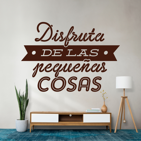 Vinilos Decorativos: Disfruta de las pequeñas cosas