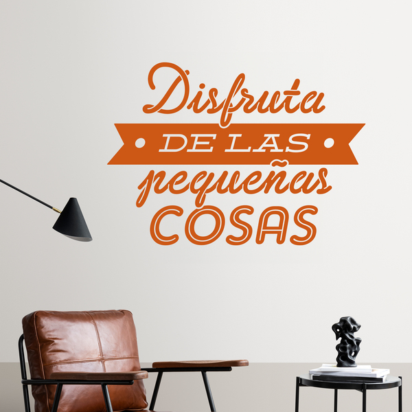 Vinilos Decorativos: Disfruta de las pequeñas cosas