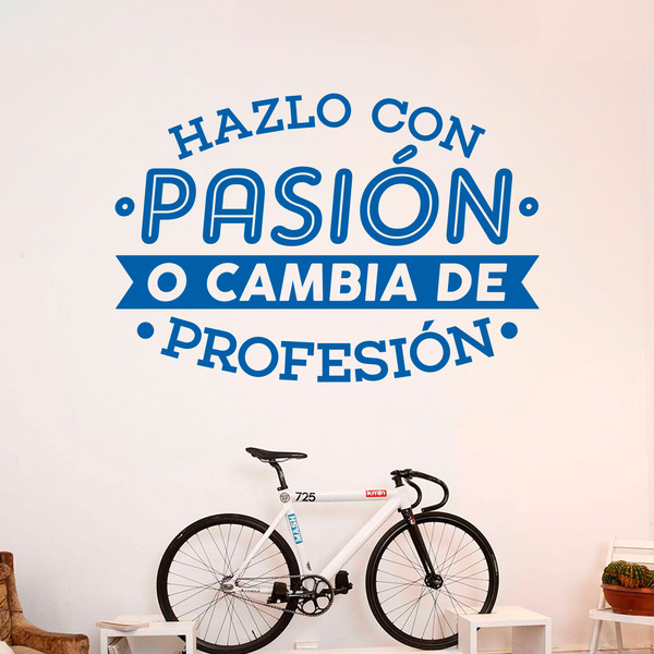 Vinilos Decorativos: Hazlo con pasión o cambia de profesión