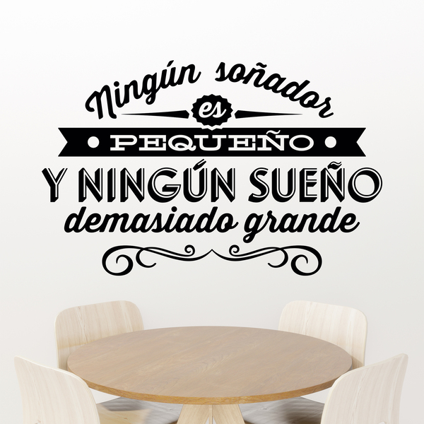 Vinilos Decorativos: Ningún soñador es pequeño...