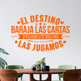 Vinilos Decorativos: El destino baraja las cartas 3