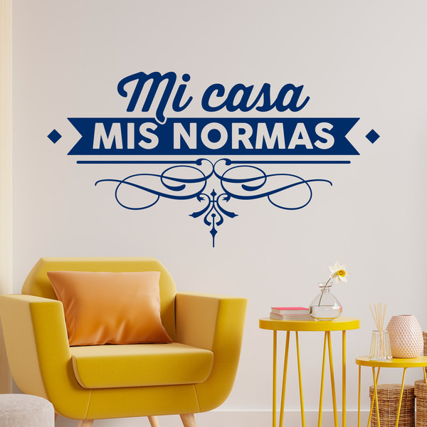 Vinilos Decorativos: Mi casa, mis normas