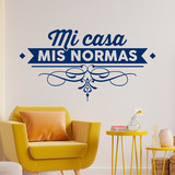 Vinilos Decorativos: Mi casa, mis normas 4