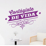 Vinilos Decorativos: Contágiate de vida 4