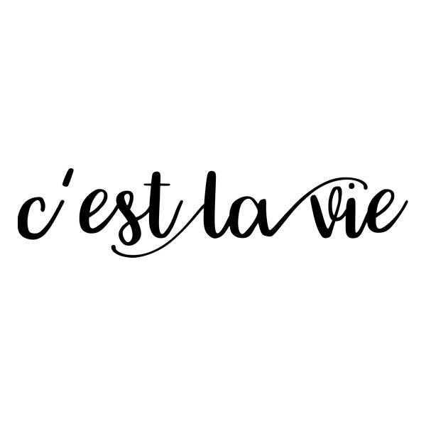 Pegatinas: C'est la vie