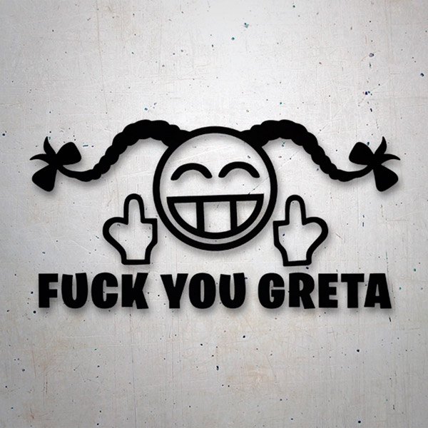 Pegatinas: Fuck you Greta