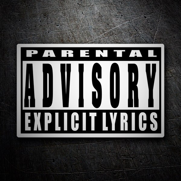 Pegatinas: Parental Advisory Explicit Lyrics
