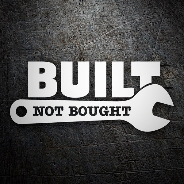 Pegatinas: Built Not Bought con Llave Inglesa