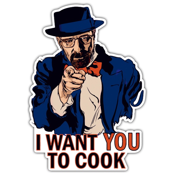 Pegatinas: Breaking Bad I want you to Cook