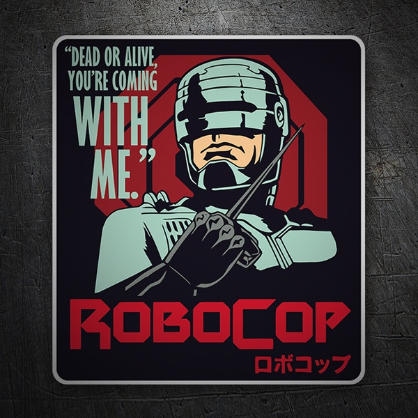 Pegatinas: Robocop, vivo o muerto 1