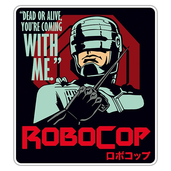 Pegatinas: Robocop, vivo o muerto