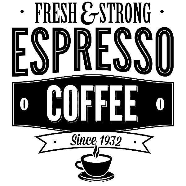 Vinilos Decorativos: Fresh & Strong Espresso Coffee