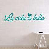 Vinilos Decorativos: La Vida es Bella 2