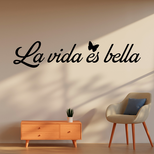 Vinilos Decorativos: La Vida es Bella