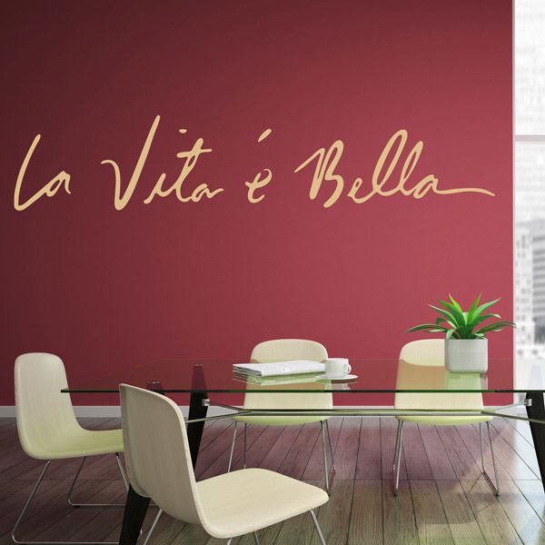 Vinilos Decorativos: La Vita é Bella